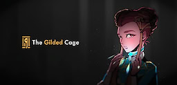 The Gilded Cage