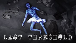 Last Threshold