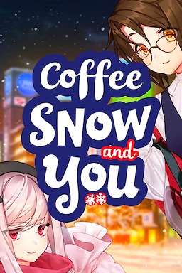 Coffee, Snow, and You