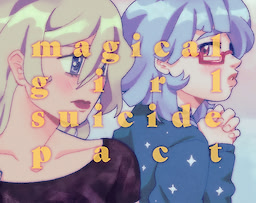 magical girl suicide pact