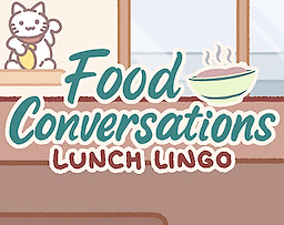 Food Conversations: Lunch Lingo