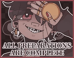 ALL PREPARATIONS ARE COMPLETE