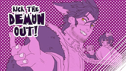 KICK THE DEMON OUT!