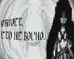 PRIVET. ETO NE BOL'NO.