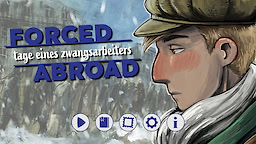 Forced Abroad - Tage eines Zwangsarbeiters - dig