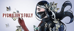 Pygmalion's Folly