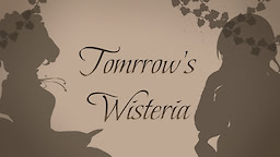 Tomorrow's Wisteria - dig