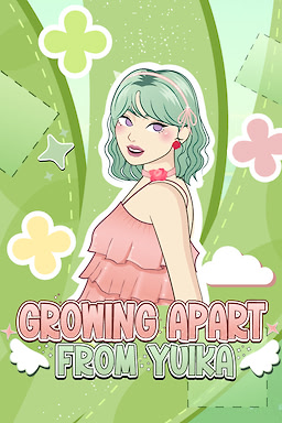 Growing Apart From Yuika
