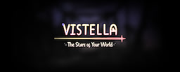 Vistella: The Stars of Your World