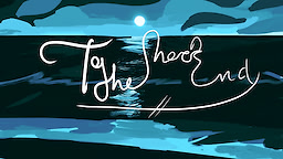 To The Shore's End