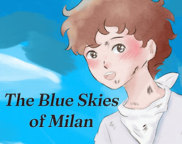 The Blue Skies of Milan