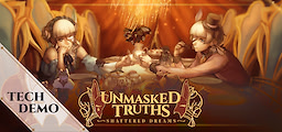 Unmasked Truths: Shattered Dreams - Tech Demo - dig