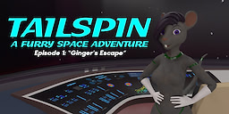 Tailspin (EP1) - Ginger's Escape