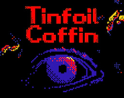 Tinfoil Coffin