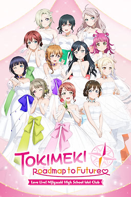Love Live! Nijigasaki Gakuen School Idol Doukoukai: Tokimeki no Mirai Chizu - dig
