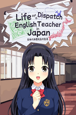 Life of a Dispatch English Teacher in Japan