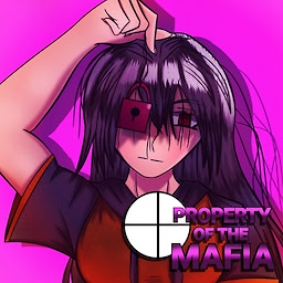Property of the Mafia
