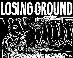 Losing Ground