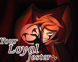 Your Loyal Jester