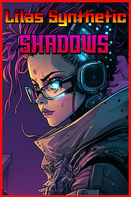Lila's Synthetic Shadows