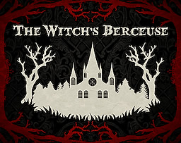 The Witch's Berceuse