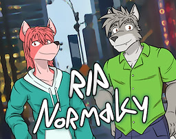 RIP Normalcy