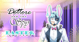 Dottore And The Spy - EASTER Special