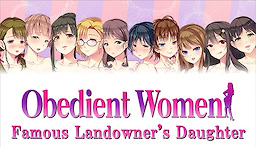 Iinari Sugiru Onna-tachi - Zenkoku-teki ni mo na no Shireta Jinushi no Musume Hen - dig
