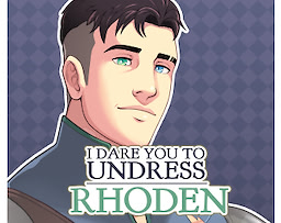 I Dare You to Undress Rhoden