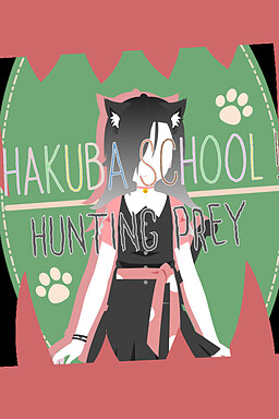 Hakuba School ! Hunting Prey