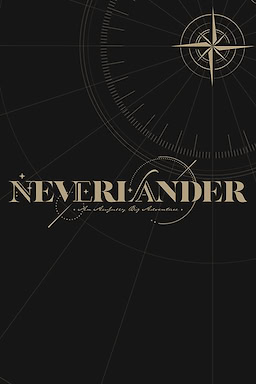 NEVERLANDER: An Awfully Big Adventure