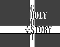 Holy Ghost Story