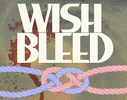 WISHBLEED