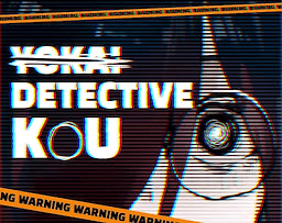 Yokai Detective Kou