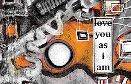 love you as i am