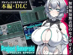 Project Sexaroid