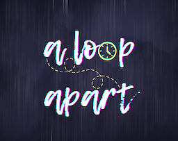 A Loop Apart
