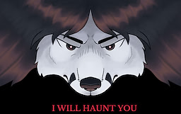 I WILL HAUNT YOU
