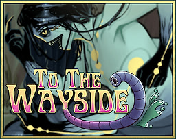 To The Wayside