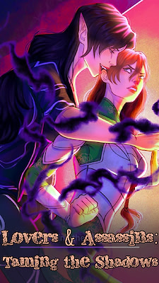 Lovers & Assassins: Taming the Shadows