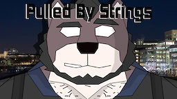 Pulled by Strings