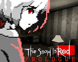 The Snow is Red : Prologue