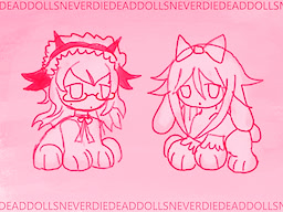 DEAD DOLLS NEVER DIE