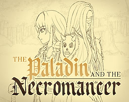 The Paladin and The Necromancer