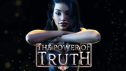 The Power of Truth