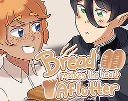 Bread Makes the Heart Aflutter
