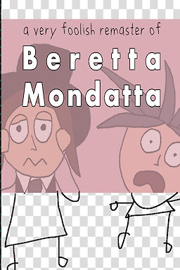 A Very Foolish Remaster of Beretta Mondatta - dig