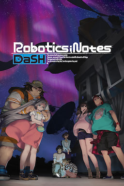 ROBOTICS;NOTES DaSH - Download Edition - dig