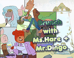 Brunch with Ms.Hare and Mr.Dingo