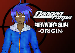 Danganronpa: Survivor's Guilt -ORIGIN- - dig